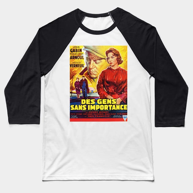 Jean Gabin - Françoise Arnoul - Henri Verneuil - MOVIE POSTER Baseball T-Shirt by Labonneepoque